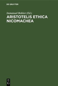 bokomslag Aristotelis Ethica Nicomachea