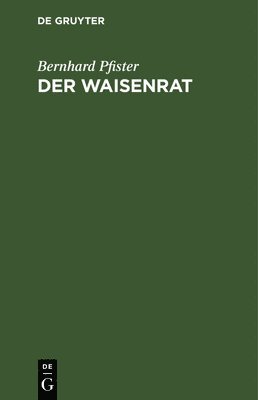 Der Waisenrat 1