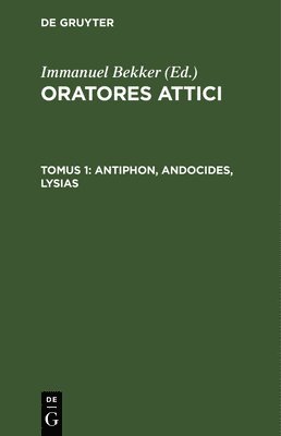 bokomslag Antiphon, Andocides, Lysias