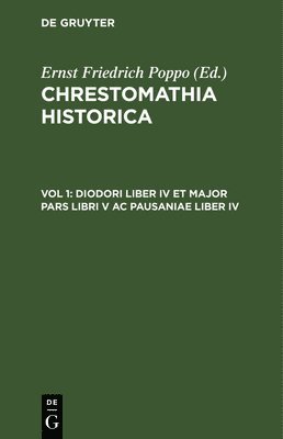 bokomslag Diodori Liber IV Et Major Pars Libri V AC Pausaniae Liber IV