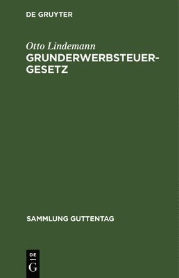bokomslag Grunderwerbsteuergesetz
