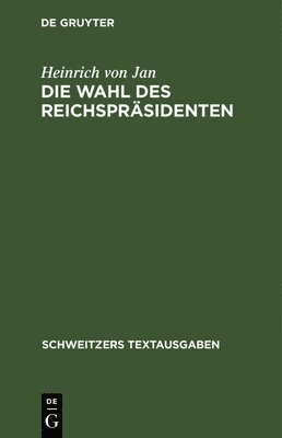 bokomslag Die Wahl Des Reichsprsidenten