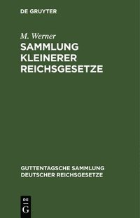 bokomslag Sammlung Kleinerer Reichsgesetze