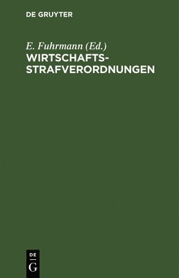 Wirtschaftsstrafverordnungen 1