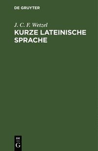 bokomslag Kurze Lateinische Sprache