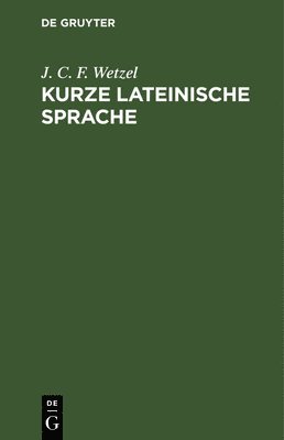 bokomslag Kurze Lateinische Sprache