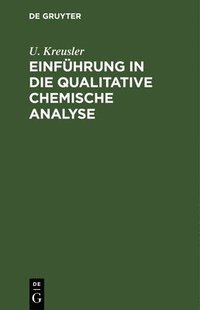 bokomslag Einführung in Die Qualitative Chemische Analyse