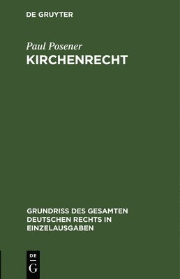 Paul Posener - Kirchenrecht, Inbunden