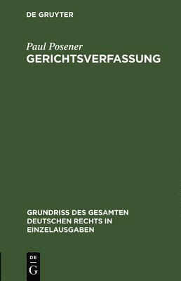 Paul Posener - Gerichtsverfassung, Inbunden