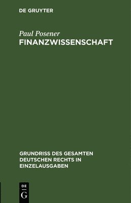 Paul Posener - Finanzwissenschaft, Inbunden