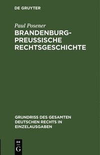 bokomslag Brandenburg-Preuische Rechtsgeschichte