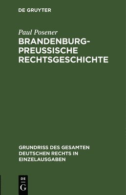 bokomslag Brandenburg-Preuische Rechtsgeschichte