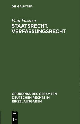 Staatsrecht. Verfassungsrecht 1