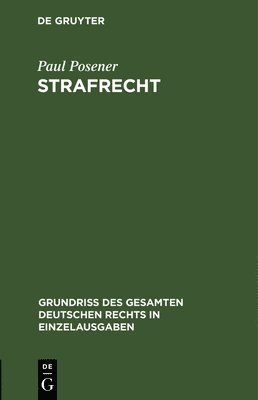 Paul Posener - Strafrecht, Inbunden