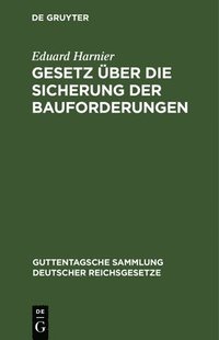 bokomslag Gesetz Über Die Sicherung Der Bauforderungen