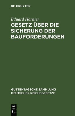 bokomslag Gesetz Über Die Sicherung Der Bauforderungen