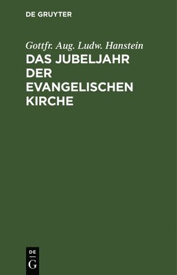 bokomslag Das Jubeljahr Der Evangelischen Kirche