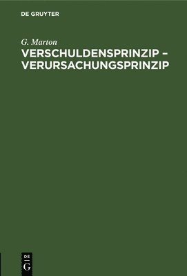 bokomslag Verschuldensprinzip - Verursachungsprinzip