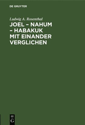 bokomslag Joel - Nahum - Habakuk Mit Einander Verglichen