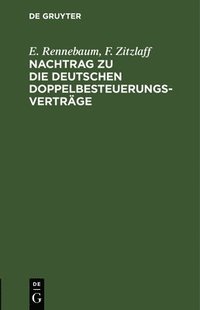 bokomslag Nachtrag Zu Die Deutschen Doppelbesteuerungsverträge