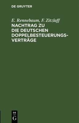 bokomslag Nachtrag Zu Die Deutschen Doppelbesteuerungsvertrge