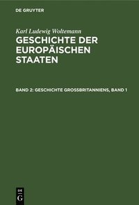 bokomslag Geschichte Großbritanniens, Band 1