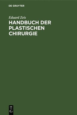 Handbuch Der Plastischen Chirurgie 1