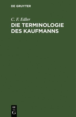 Die Terminologie Des Kaufmanns