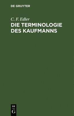 Die Terminologie Des Kaufmanns 1