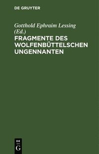 bokomslag Fragmente Des Wolfenbüttelschen Ungennanten