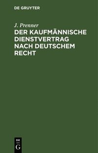 bokomslag Der Kaufmnnische Dienstvertrag Nach Deutschem Recht