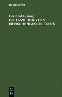 bokomslag Die Erziehung Des Menschengeschlechts