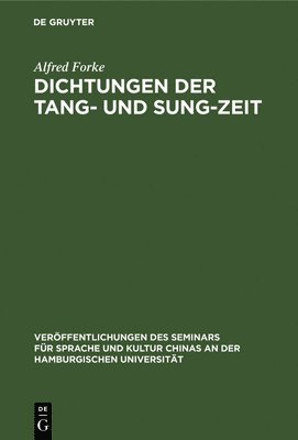 bokomslag Dichtungen Der Tang- Und Sung-Zeit