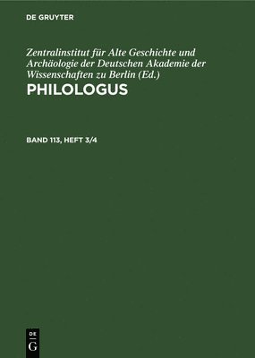 Philologus. Band 113, Heft 3/4 1