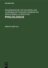 bokomslag Philologus. Band 114, Heft 3/4