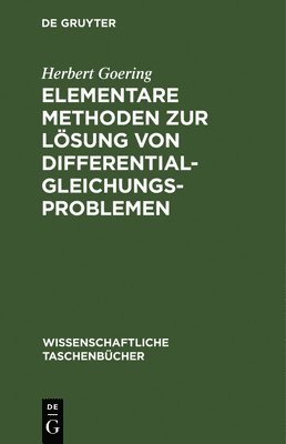 Elementare Methoden Zur Lsung Von Differentialgleichungsproblemen 1