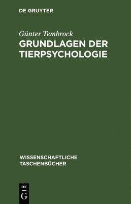 bokomslag Grundlagen Der Tierpsychologie