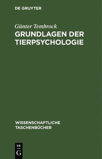 bokomslag Grundlagen Der Tierpsychologie