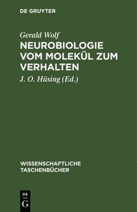 bokomslag Neurobiologie Vom Molekül Zum Verhalten