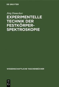 bokomslag Experimentelle Technik Der Festkörperspektroskopie