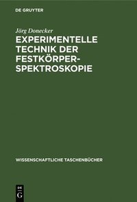 bokomslag Experimentelle Technik Der Festkrperspektroskopie