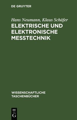 bokomslag Elektrische Und Elektronische Metechnik