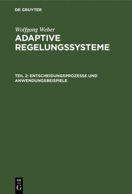 Entscheidungsprozesse Und Anwendungsbeispiele 1