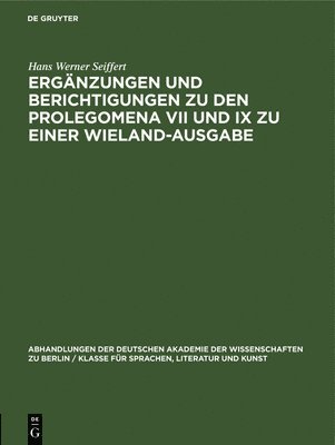 bokomslag Ergnzungen Und Berichtigungen Zu Den Prolegomena VII Und IX Zu Einer Wieland-Ausgabe