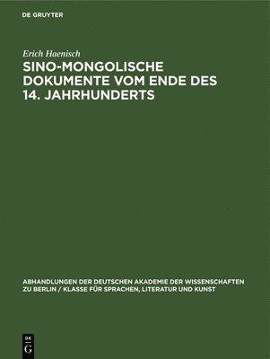 bokomslag Sino-Mongolische Dokumente Vom Ende Des 14. Jahrhunderts