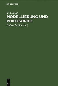 bokomslag Modellierung Und Philosophie