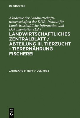 Akademie Der Landwirtschaftswissenschaften Der Ddr Institut Für Landwirtschaftliche Information Und, Akademie Der Landwirtschaftswissenschaft, Institut für Landwirtschaftliche Information und Dokumentation Akademie der Landwirtschaftswissenschaften der DDR - Juli 1964, Inbunden