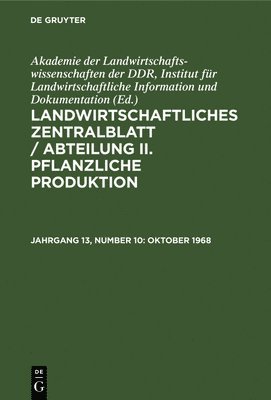 Institut für Landwirtschaftliche Information und Dokumentation Akademie der Landwirtschaftswissenschaften der DDR - Oktober 1968, Inbunden