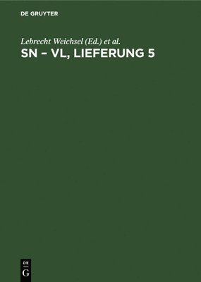 Johann Christian Poggendorff, Rudolf Zaunick, Hans Salié, Heidi Kühn, Lebrecht Weichsel, Margot Köstler - Sn - VL, Lieferung 5, Inbunden