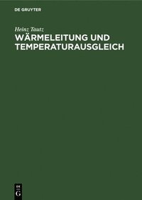 bokomslag Wrmeleitung Und Temperaturausgleich